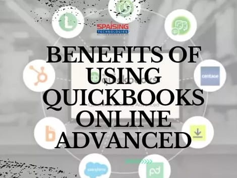 Benefits of Using QuickBooks Online Advanced